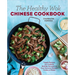 The Healthy Wok Chinese Cookbook: Fresh Recipes to Sizzle, Steam, and Stir-Fry Restaurant Favorites at Home