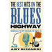 The Best Hits on the Blues Highway: Nashville to New Orleans on Route 61