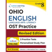 Ohio State Test Prep: Grade 8 English Language Arts Literacy (ELA) Practice Workbook and Full-length Online Assessments: OST Study Guide