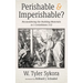 Perishable and Imperishable?: Reconsidering the Building Materials in 1 Corinthians 3:12