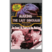 Making The Last Dinosaur (hardback)