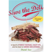 Save the Deli: In Search of Perfect Pastrami, Crusty Rye, and the Heart of Jewish Delicatessen