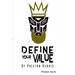 Define Your Value