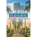 Up for Grabs: A Trip Through Time and Space in the Sunshine State