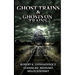 Ghost Trains & Ghosts on Trains