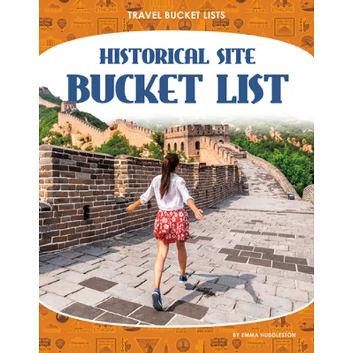Historical Site Bucket List