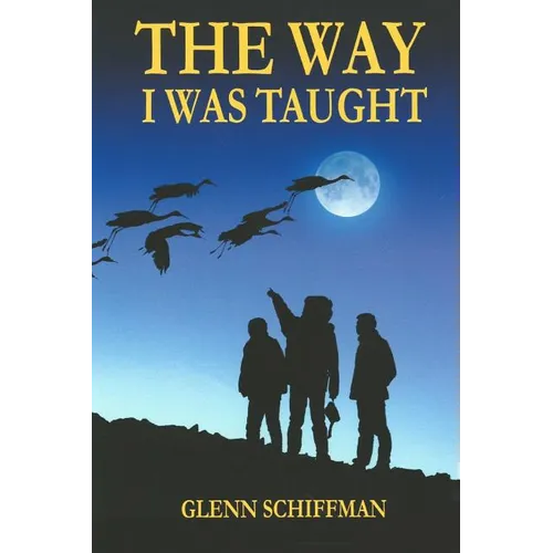 The Way I Was Taught