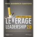 A Principal Manager's Guide to Leverage Leadership 2.0: How to Build Exceptional Schools Across Your District