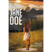Burying Jane Doe: A Journey of Courage and Strength