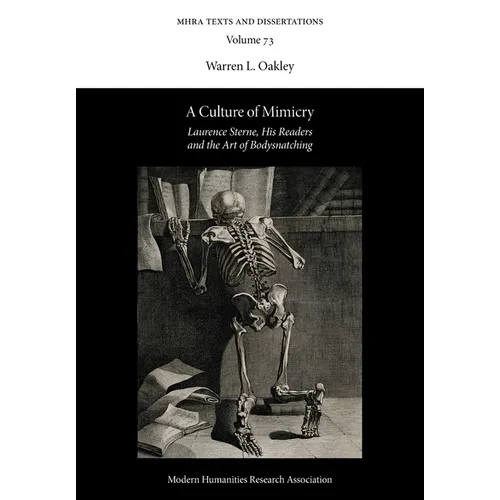A Culture of Mimicry: Laurence Sterne, His Readers and the Art of Bodysnatching