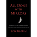 All Done with Mirrors