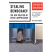 Stealing Democracy: The New Politics of Voter Suppression