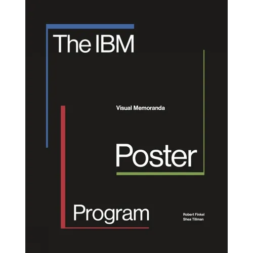 The IBM Poster Program: Visual Memoranda