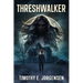 Threshwalker