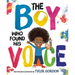 The Boy Who Found His Voice