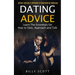 Dating Advice: Learn the Essentials on How to Date, Approach and Talk (Attract and Get a Girlfriend or Boyfriend by Seducing)