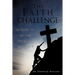 The Faith Challenge