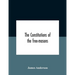 The constitutions of the free-masons: containing the history, charges, regulations, &c. of that most ancient and right worshipful fraternity: for the
