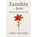 Zanshin - June: Moving with Calm, Living with Precision