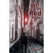 Lost In The Red Maze
