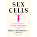 Sex Cells: The Fight to Overcome Bias and Discrimination in Women's Healthcare