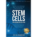Stem Cells - The Healing Revolution: Chronic Pain Relief and Regeneration Without Drugs or Surgery