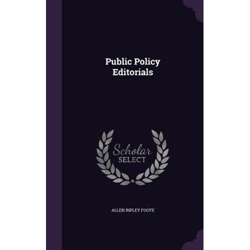 Public Policy Editorials