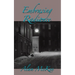 Embracing Radiance