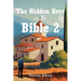 The Hidden Keys in the Bible 2