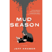 Mud Season