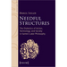 Needful Structures: The Dialectics of Action, Technology, and Society in Sartre's Later Philosophy