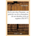 de la Voix Chez l'Homme: Au Point de Vue de Sa Formation, de Son Étendue Et de Ses Registres