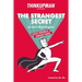 The Thinkupman Presents: The Strangest Secret: Classic Wisdom for Everyday People