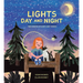 Lights Day and Night: The Science of How Light Works