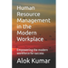 Human Resource Management in the Modern Workplace: Empowering the modern workforce for success