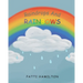 Raindrops and Rainbows