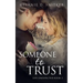 Someone to Trust