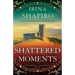 Shattered Moments: An utterly emotional and gripping historical page-turner