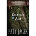 Deadly Aim: A Shandra Higheagle Mystery
