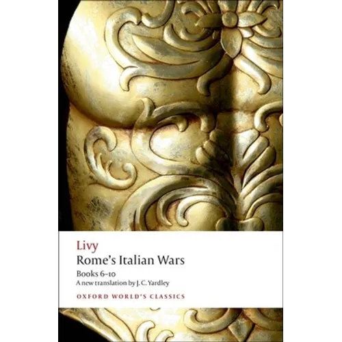 Rome's Italian Wars: Books 6-10