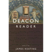 The Deacon Reader