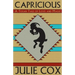 Capricious: A Texan Tale of Love and Magic