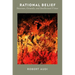 Rational Belief: Structure, Grounds, and Intellectual Virtue