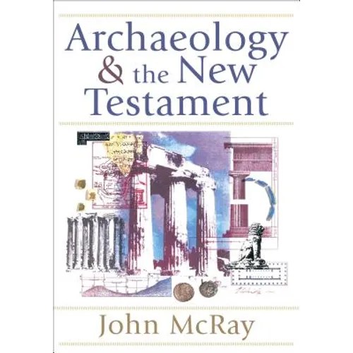 Archaeology and the New Testament