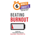 Beating Burnout