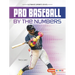 Pro Baseball by the Numbers