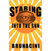 Staring into the Sun