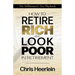 How To Retire Rich And Look Poor In Retirement: The Millionaire's Tax Playbook