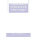 The Infant System For Developing the Intellectual and Moral Powers of all Children, from One to Seven years of Age