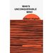Man's Unconquerable Mind
